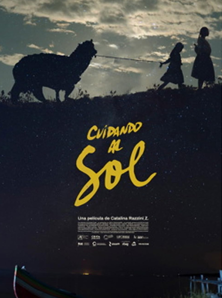 poster for Cuidando al sol (Sun & Daughter) film; two girls lead a llama up a hill